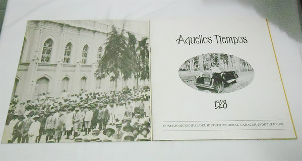 descargar álbum Various - Aquellos Tiempos Conmemoración Del Día De Caracas Y Homenaje A la Semana Del Estudiante Del Año 1928