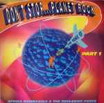 Cover of Don't Stop... Planet Rock (The Remix EP - Part 1), 1992, Vinyl