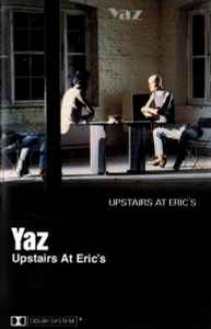 Yaz – Upstairs At Eric's (1982, No Barcode, Dolby, Cassette) - Discogs