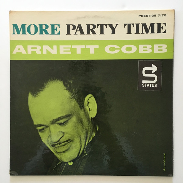 Arnett Cobb – More Party Time (1960, deep groove, Vinyl) - Discogs