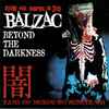 Balzac - Beyond The Darkness