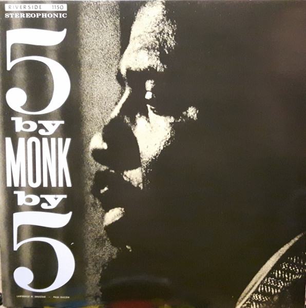 Thelonious Monk Quintet - 5 By Monk By 5 | Releases | Discogs