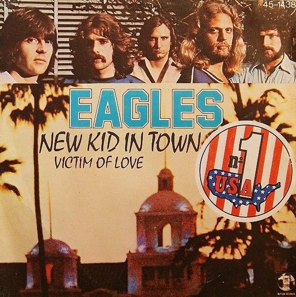 Eagles – New Kid In Town (1976, Vinyl) - Discogs