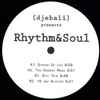 Rhythm&Soul - ( djebali ) presents Rhythm&Soul