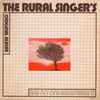 The Rural Singers - Original Album And No One Remembers It
