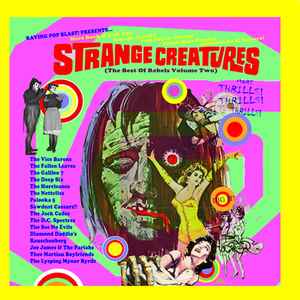 Strange Creatures (The Best Of Rebels Volume Two) - Various