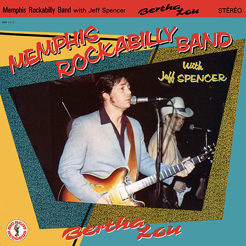 Memphis Rockabilly Band With Jeff Spencer - Bertha Lou | Releases | Discogs