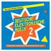 Various - Deutsche Elektronische Musik 2 (Experimental German Rock And Electronic Musik 1971-83)