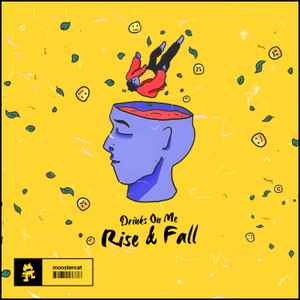 Drinks On Me - Rise & Fall album cover