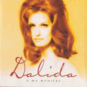Pochette de l'album Dalida - À Ma Manière ...