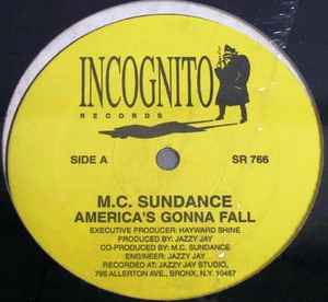M.C. Sundance - America's Gonna Fallrap