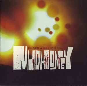 Under A Billion Suns - Mudhoney