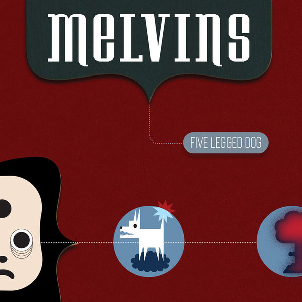 Melvins – Five Legged Dog (2022, Blue [Opaque Blue Splatter