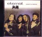 Eternal - Always & Forever | Releases | Discogs