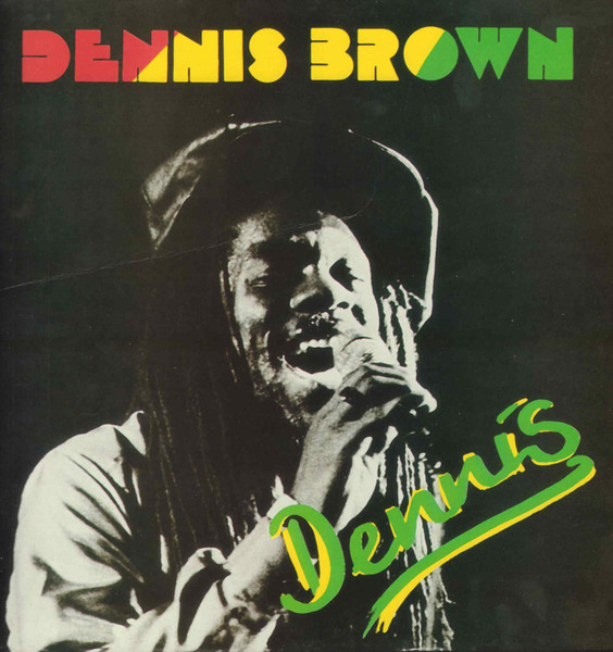 Dennis Brown – Dennis (1996, Vinyl) - Discogs