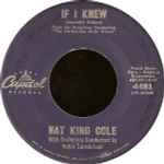 If I Knew / Nat King Cole