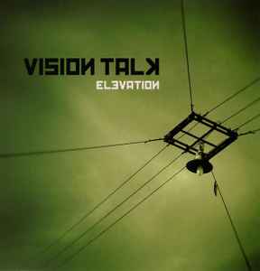 Vision Talk - Elevation