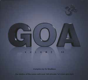 Goa Volume 43 - DJ ShaMane