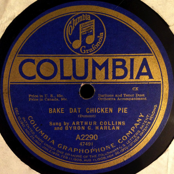 Album herunterladen Arthur Collins Collins And Harlan - The Preacher And The Bear Bake Dat Chicken Pie