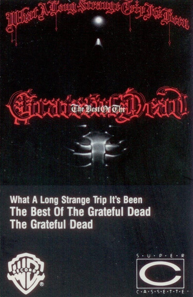 What A Long Strange Trip It's Been Grateful Dead Lyrics 