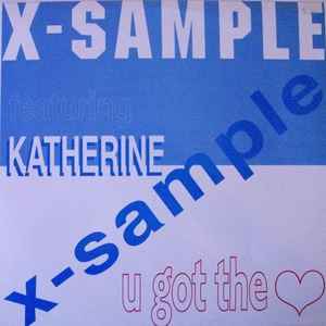 X-Sample - U Got The Love