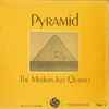 The Modern Jazz Quartet - Pyramid - Vol. 1