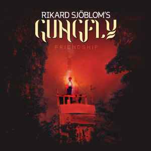 Friendship - Rikard Sjöblom's Gungfly