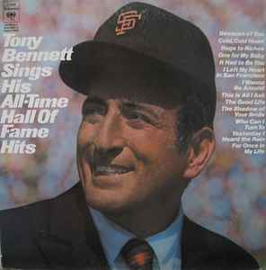 Tony Bennett - Sings His All-Time Hall Of Fame Hits album cover