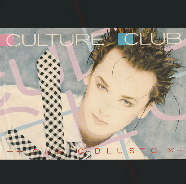 Culture Club - Gusto Blusto | Releases | Discogs