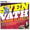 Sven Väth - Cocoon Classics