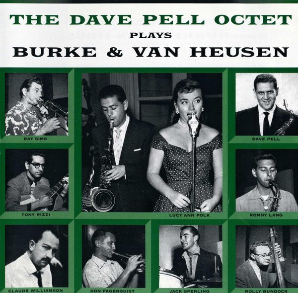 The Dave Pell Octet Featuring Lucy Ann Polk – The Dave Pell Octet 