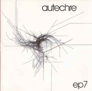 Autechre - EP7