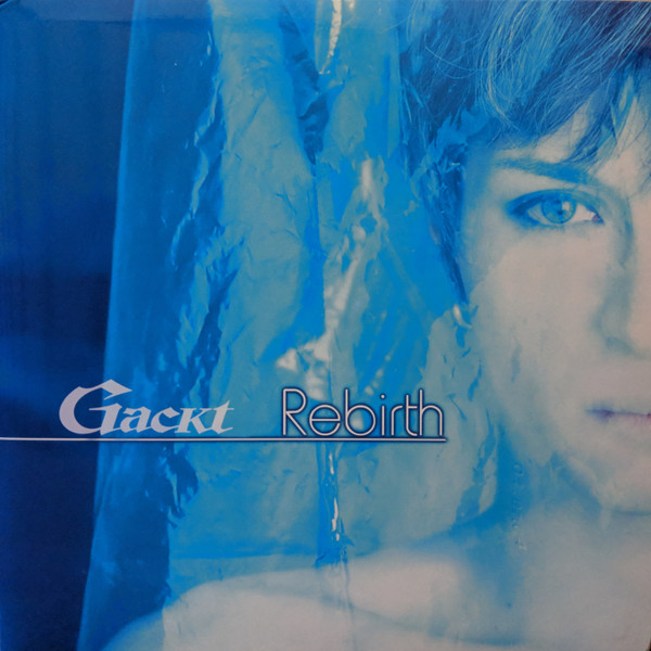 Gackt – Rebirth (2006, SACD) - Discogs