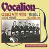 George Scott-Wood* & His Six Swingers* - Jazz In The Rain (Volume 3)