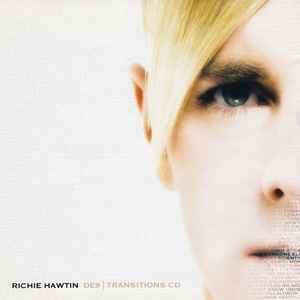 DE9 | Transitions - Richie Hawtin