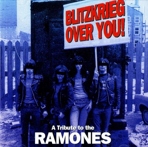 Blitzkrieg Over You - A Tribute To The Ramones (1998, CD) - Discogs