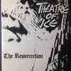 Theatre Of Ice - The Resurrection 