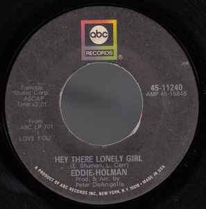 Eddie Holman - Hey There Lonely Girl | Releases | Discogs