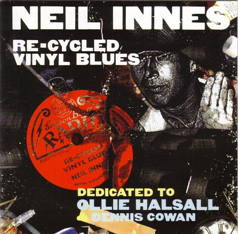 last ned album Neil Innes - Re Cycled Vinyl Blues