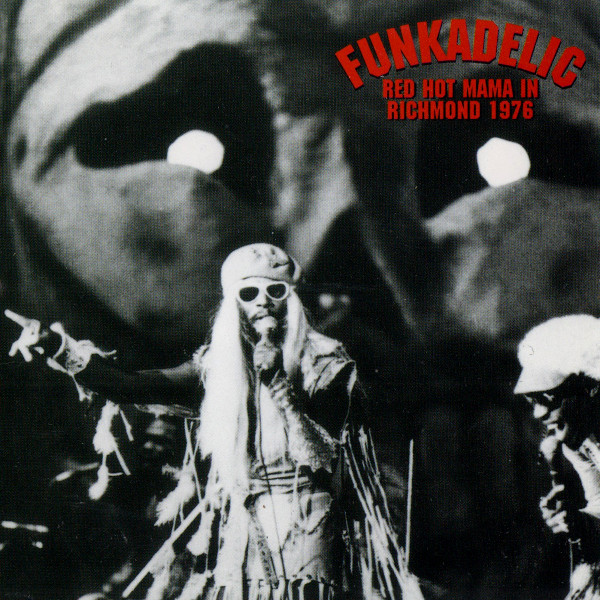 Funkadelic – Mama Richmond 1976 (1995, CD) -