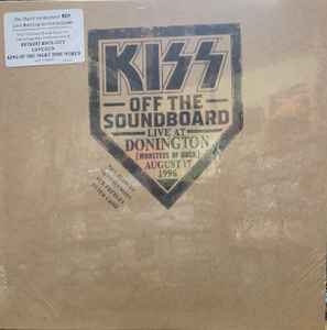 Kiss - Off The Soundboard Live At Donington (Monsters Of Rock) August 17, 1996 album cover