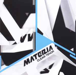 Materia (3) - Clear Tenor