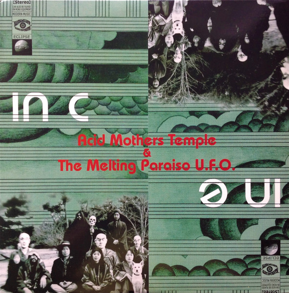 Acid Mothers Temple & The Melting Paraiso U.F.O. – In C (2001
