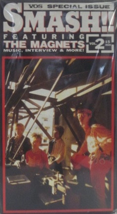 The Magnets – VOS Special Issue Smash!! Vol.2 (1989, VHS) - Discogs