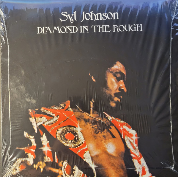 SYL JOHNSON - DIAMOND IN THE ROUGH - SOUL LP HI