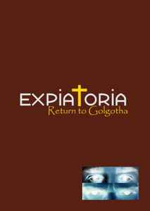 Expiatoria - Return To Golgotha album cover