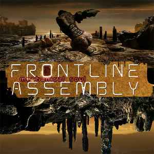 Front Line Assembly - Mechanical Soul