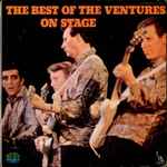 The Best Of The Ventures On Stage (1970, Vinyl) - Discogs