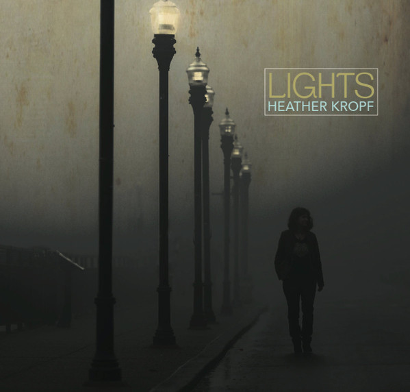 télécharger l'album Heather Kropf - Lights