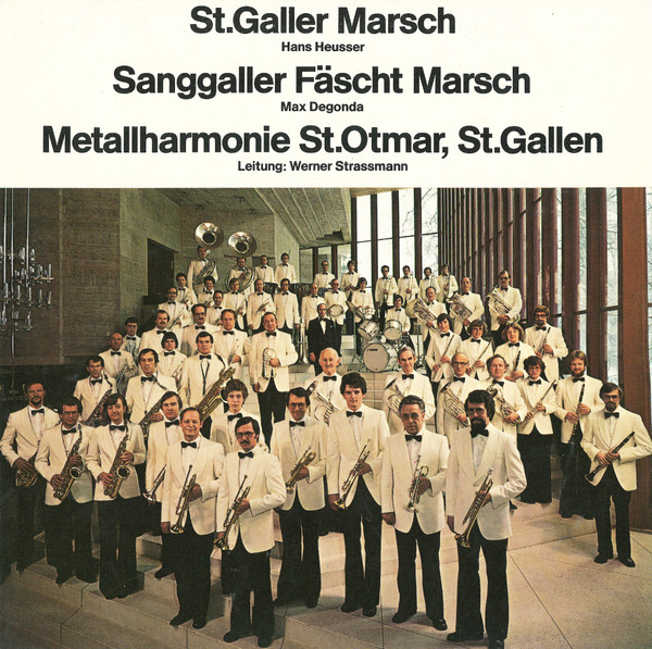 ladda ner album Metallharmonie St Othmar - St Galler Marsch
